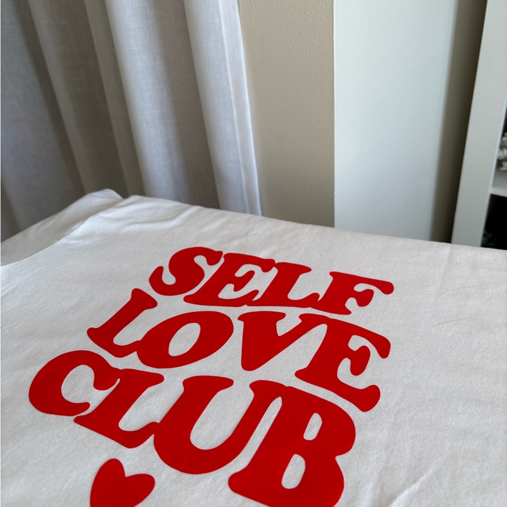 Self love club custom T Shirt